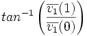 tan^{-1}\left(\frac{\overline{v_1}(1)}{\overline{v_1}(0)}\right)